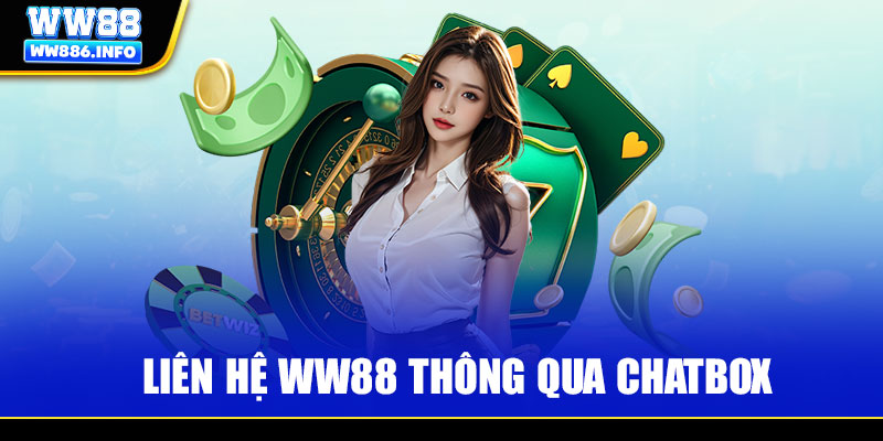 Liên hệ WW88 thông qua chatbox