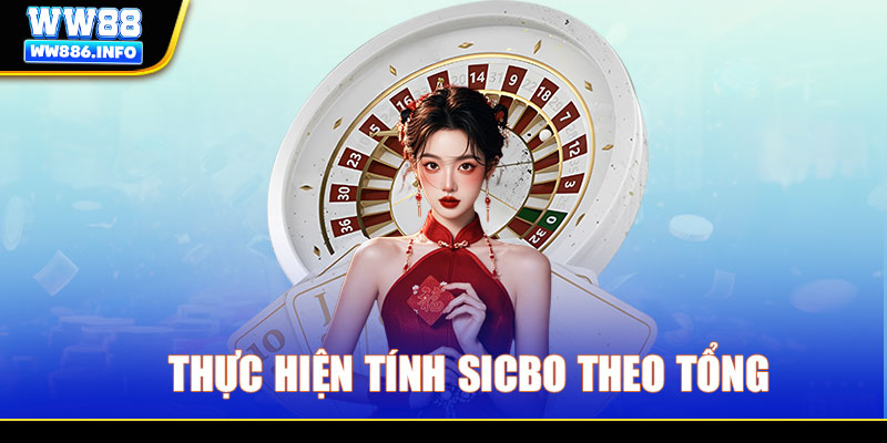 Thực hiện cách tính Sicbo