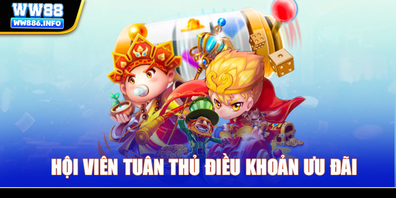 Hội viên tuân thủ điều khoản ưu đãi