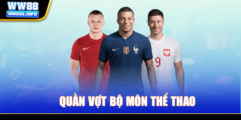 Quần vợt bộ môn thể thao